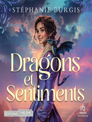 cover image of Dragons et sentiments